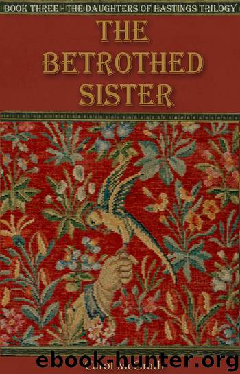 The Betrothed Sister by Carol McGrath