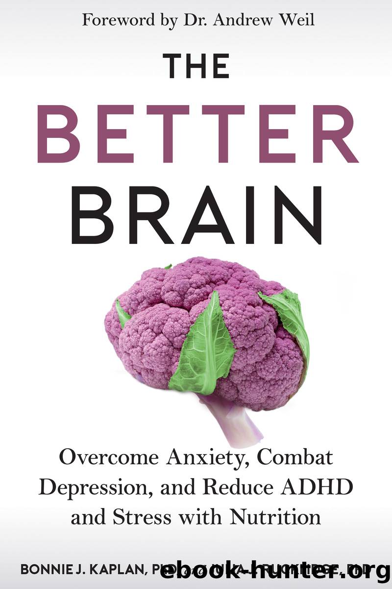 The Better Brain by Bonnie J. Kaplan