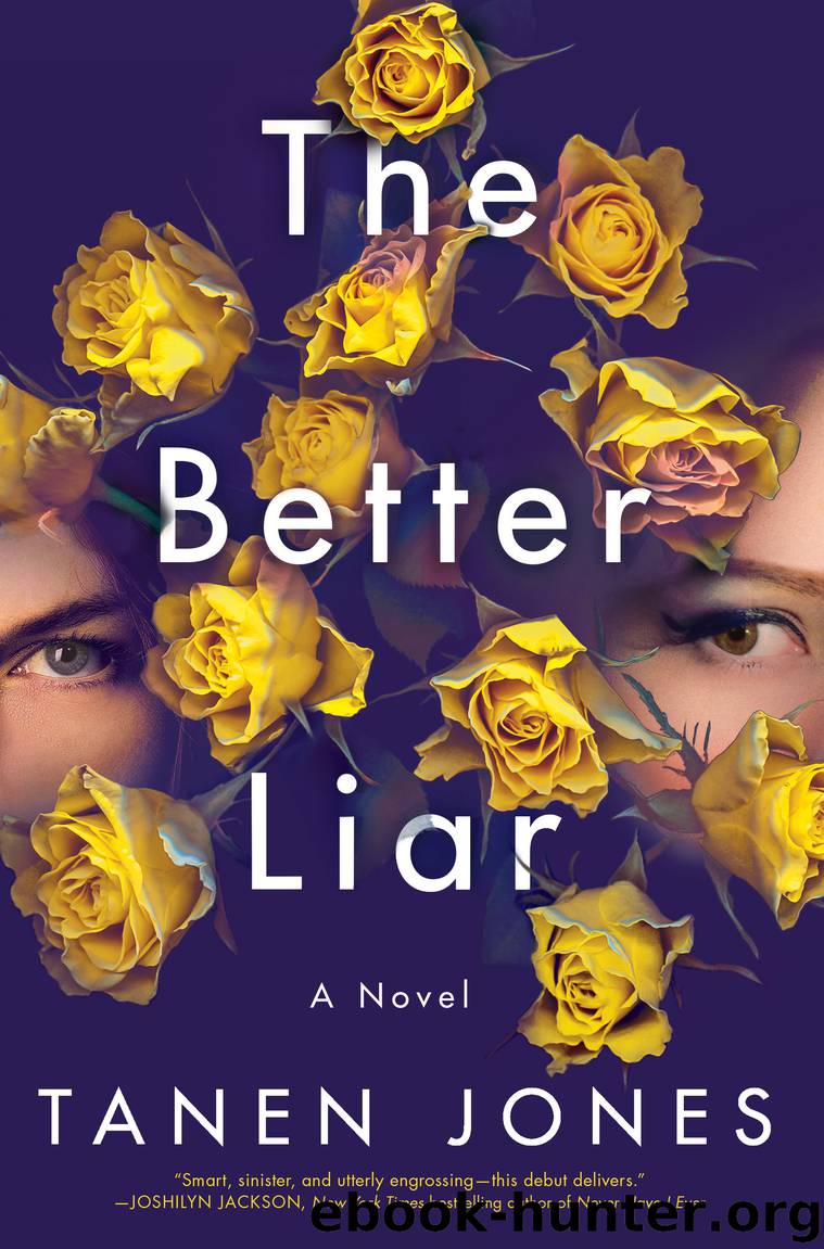 The Better Liar by Tanen Jones