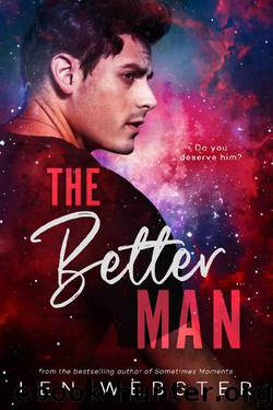 The Better Man by Len Webster