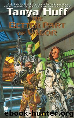 The Better Part of Valor by Tanya Huff