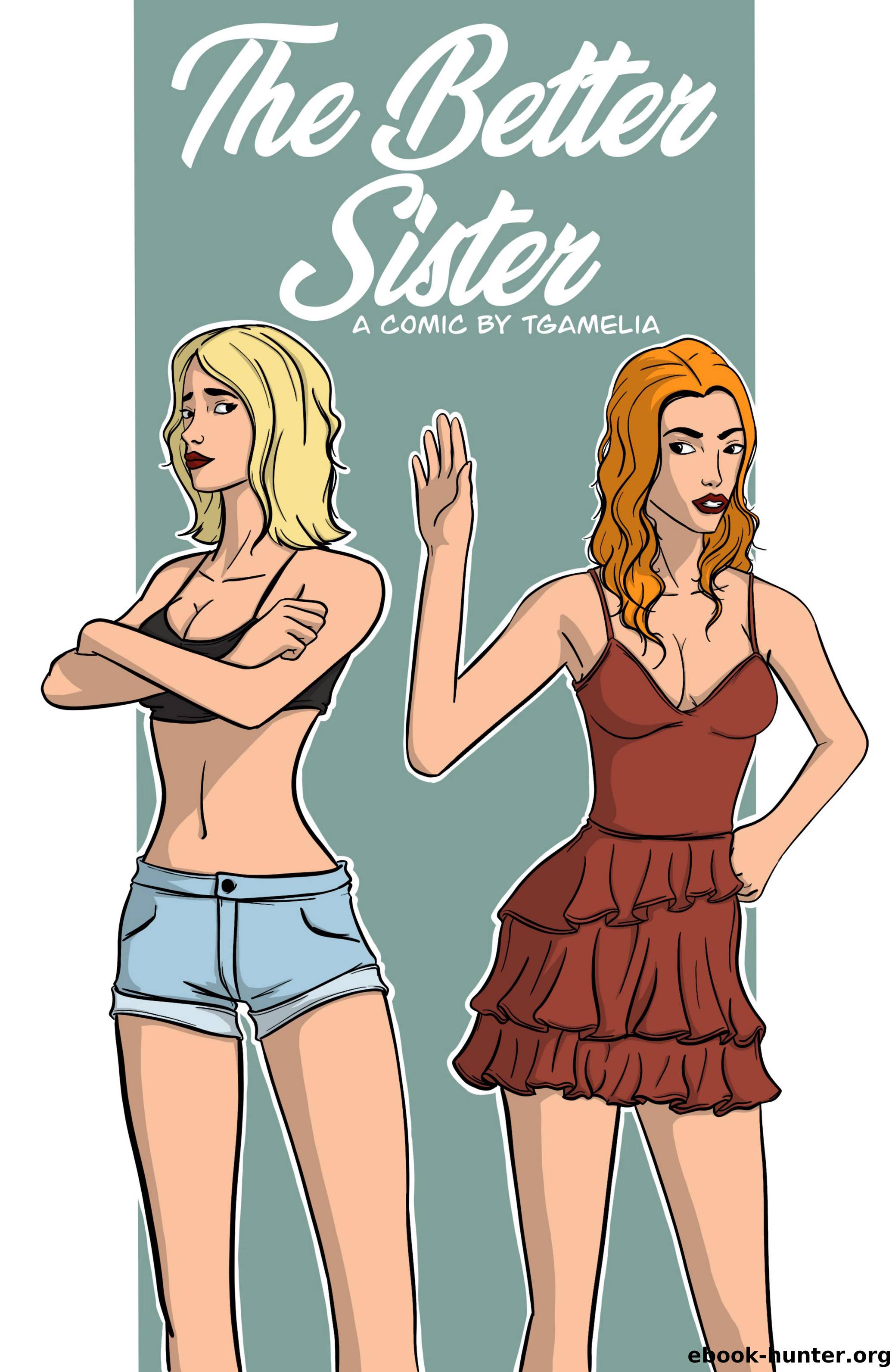 The Better Sister by TGAmelia