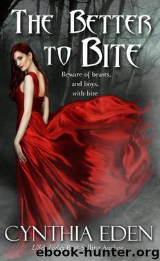The Better to Bite by Cynthia Eden