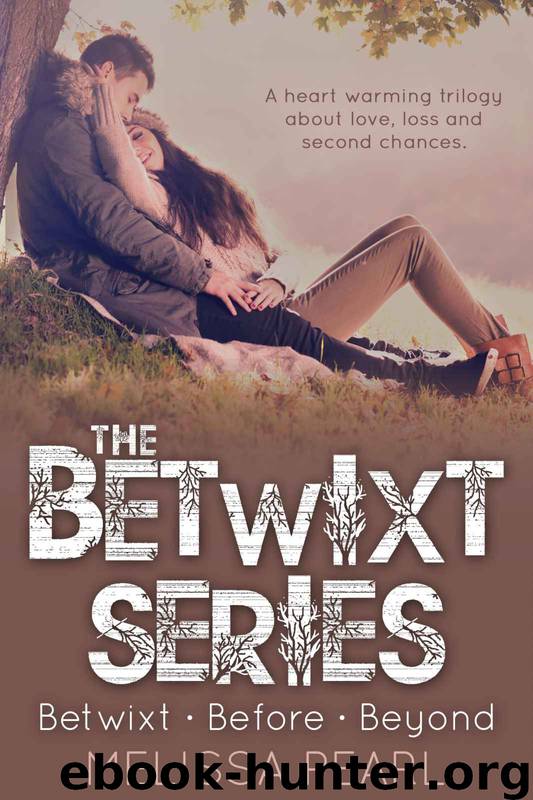 The Betwixt Series Omnibus by Pearl Melissa
