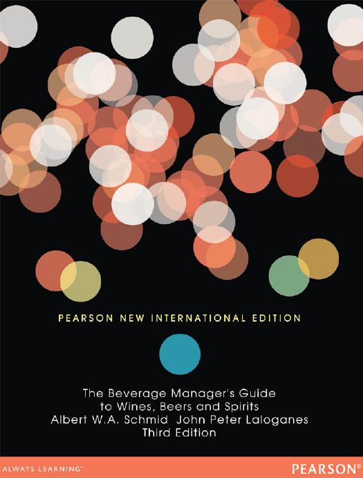 The Beverage Manager's Guide to Wines, Beers and Spirits by Albert Schmid