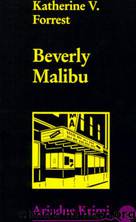 The Beverly Malibu by Katherine V. Forrest