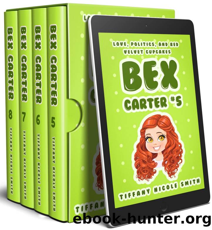 The Bex Carter Series Books 5-8 Boxed Set by Tiffany Nicole Smith