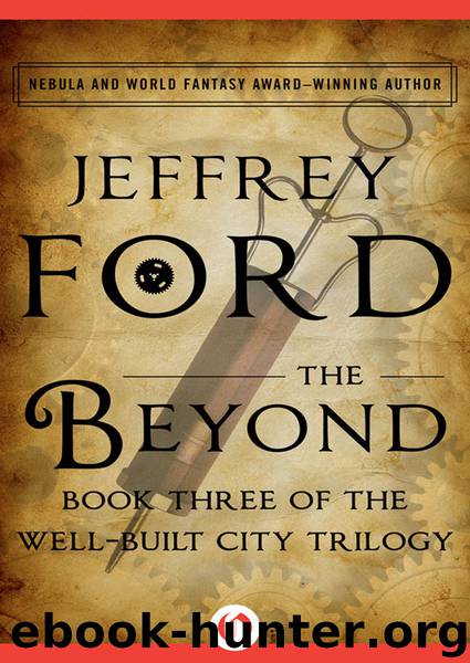 The Beyond by Jeffrey Ford