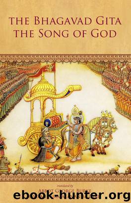 The Bhagavad Gita by Abbot George Burke (Swami Nirmalananda Giri)