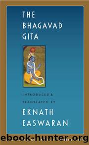 The Bhagavad Gita by Eknath Easwaran