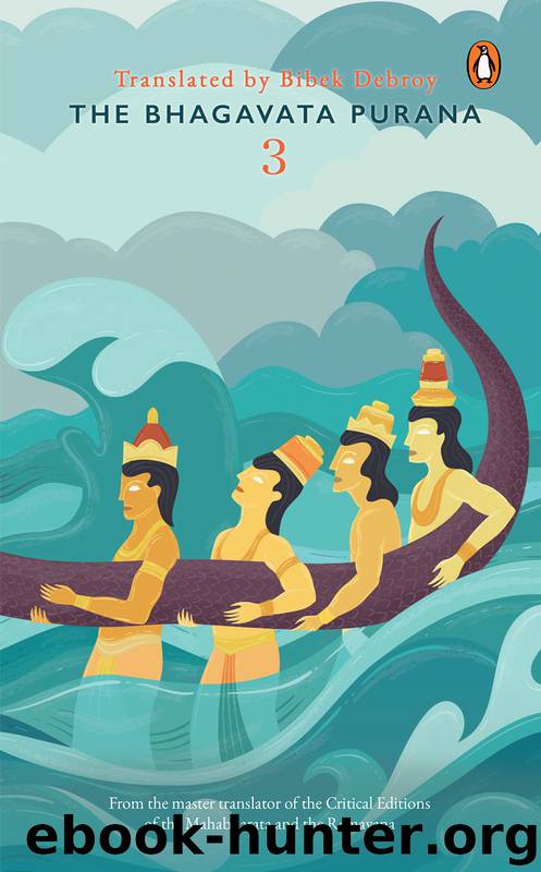The Bhagavata Purana 3 by Bibek Debroy