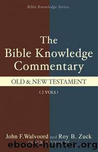 The Bible Knowledge Commentary 2 Volume by John F. Walvoord