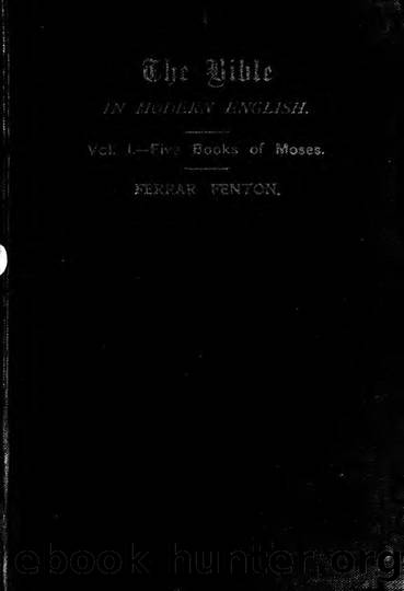 The Bible in modern English by Fenton Ferrar 1832-1920