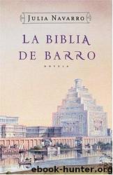 The Bible of Clay by Navarro Julia