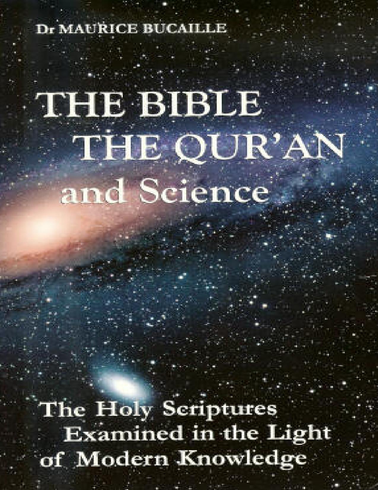The Bible, The Qur'an and Science | Kalamullah.Com by Kalamullah.Com