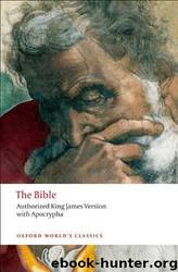 The Bible: Authorized King James Version by Robert Carroll Stephen Prickett