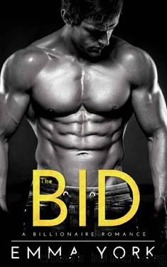 The Bid: A Billionaire Romance by Emma York