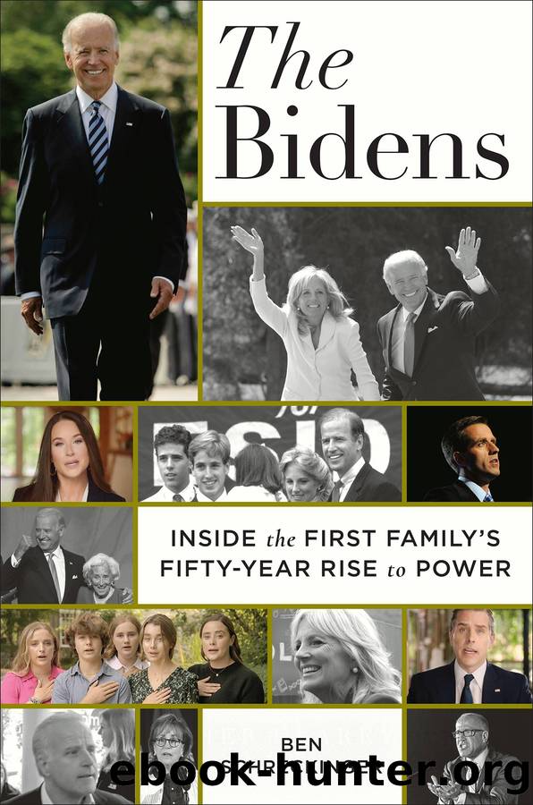 The Bidens: Inside the First Family's Fifty-Year Rise to Power by Ben Schreckinger