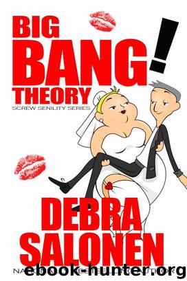 The Big Bang! Theory - A fourth--and final--short, erotic encounter of the Judy Banger kind by Debra Salonen