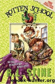 The Big Blueberry Barf-Off! by R. L. Stine