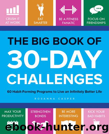 The Big Book of 30-Day Challenges by Rosanna Casper