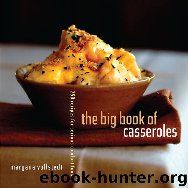 The Big Book of Casseroles by Maryana Vollstedt