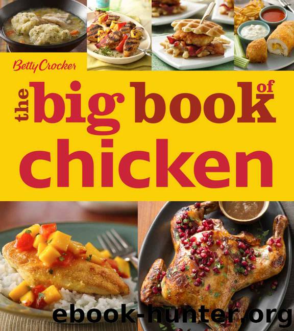 The Big Book of Chicken by Betty Crocker