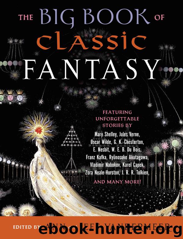 The Big Book of Classic Fantasy by Jeff VanderMeer & Ann VanderMeer