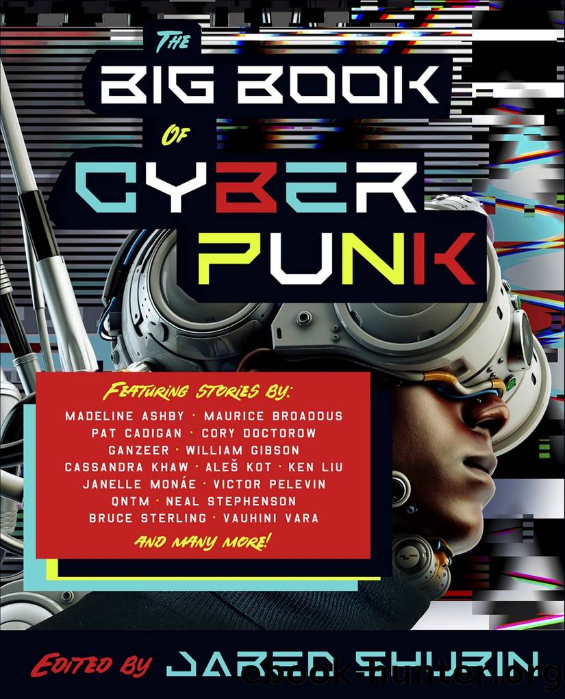 The Big Book of Cyberpunk by Jared Shurin