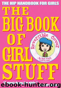 The Big Book of Girl Stuff by Bart King & Illustrations by Jennifer Kalis