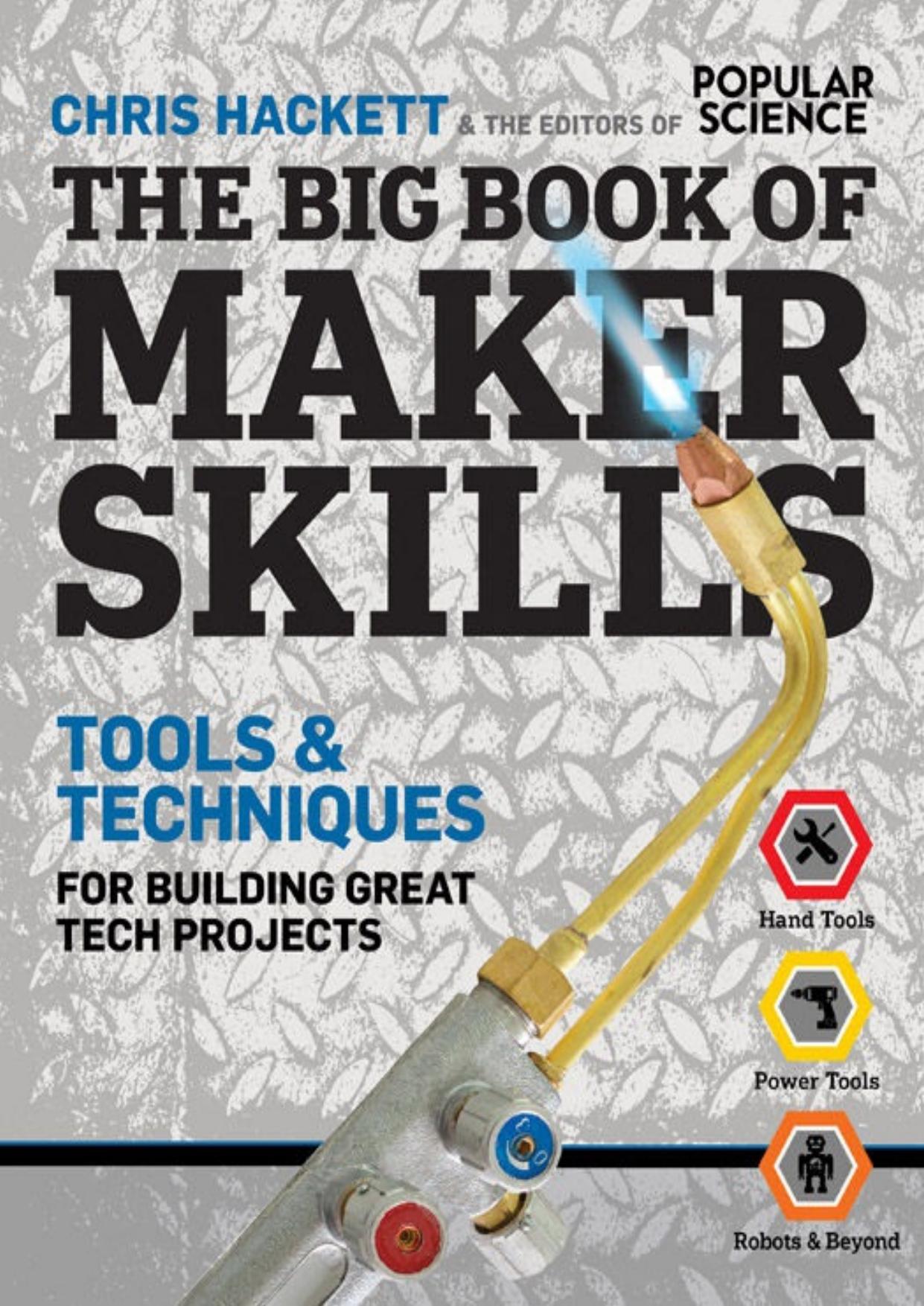 The Big Book of Maker Skills by Chris Hackett