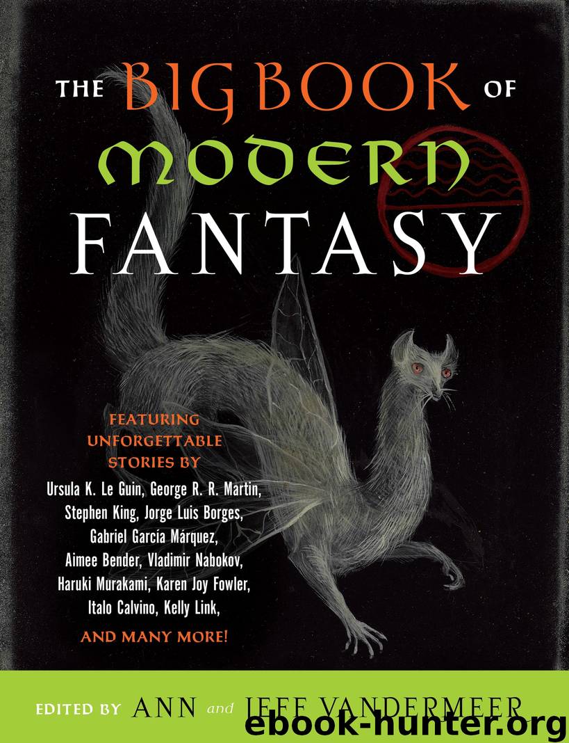 The Big Book of Modern Fantasy by Ann VanderMeer & Jeff VanderMeer