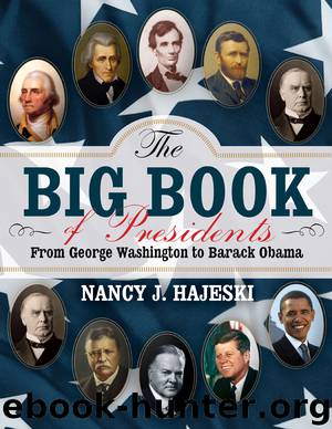 The Big Book of Presidents by Nancy J. Hajeski
