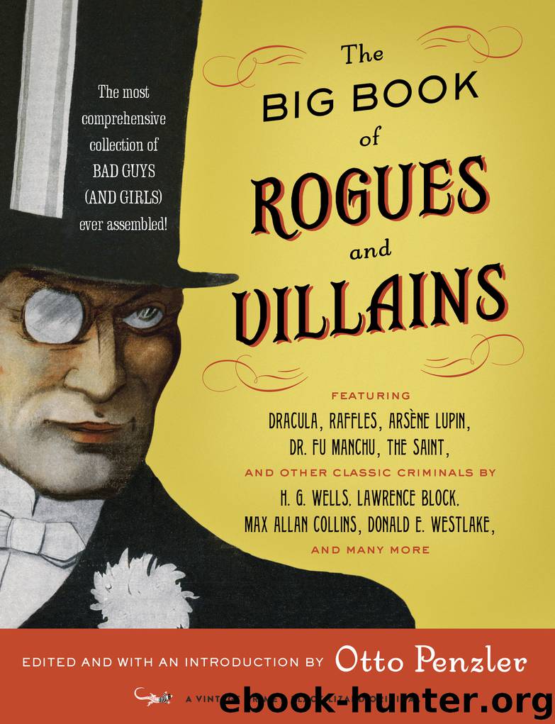 The Big Book of Rogues and Villains by Otto Penzler