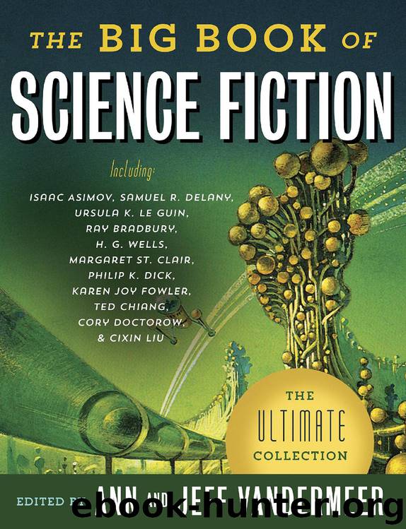 The Big Book of Science Fiction by Jeff Vandermeer & Ann Vandermeer