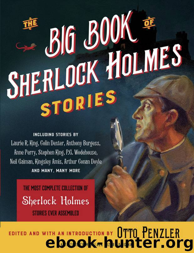The Big Book of Sherlock Holmes Stories by Otto Penzler