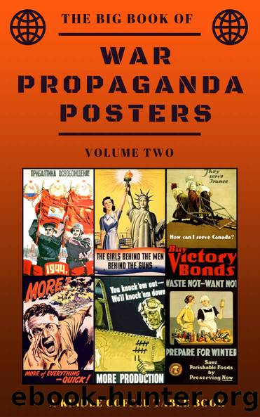 The Big Book of War Propaganda Posters: Volume Two: A Kindle Coffee Table Book by DeLong Douglas
