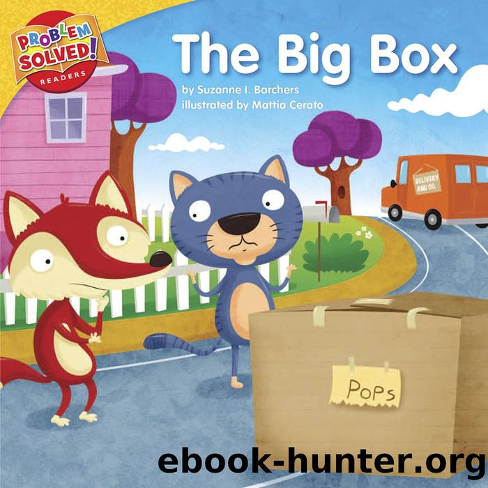 The Big Box by Suzanne I. Barchers