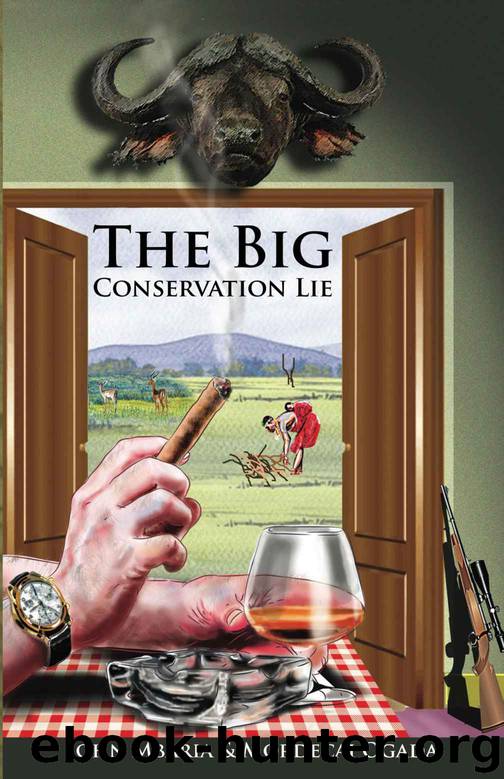 The Big Conservation Lie by John Mbaria