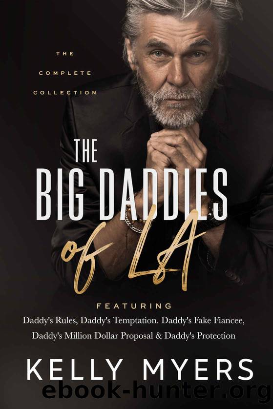 The Big Daddies of LA: The Complete Collection by Myers Kelly