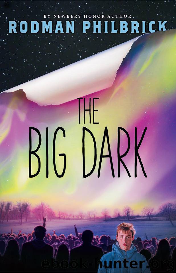 The Big Dark by Philbrick Rodman