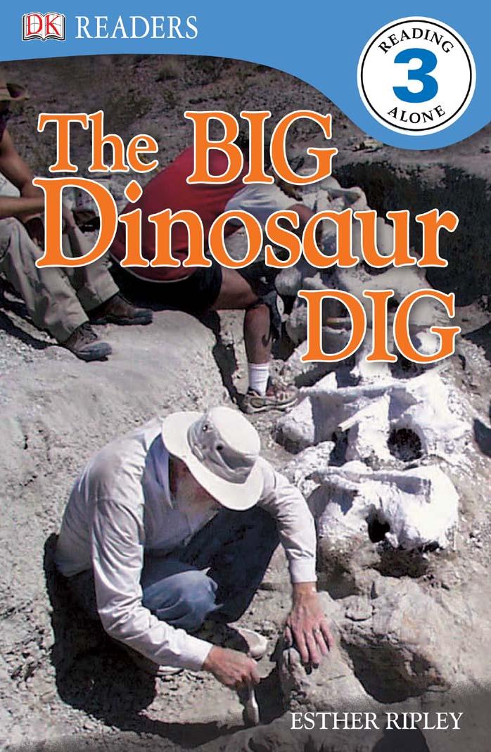 The Big Dinosaur Dig (DK READERS) by Esther Ripley