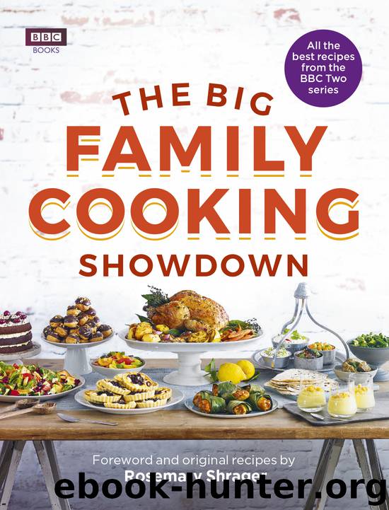 The Big Family Cooking Showdown by Rosemary Shrager