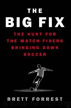 The Big Fix by Brett Forrest