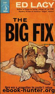 The Big Fix by Ed Lacy