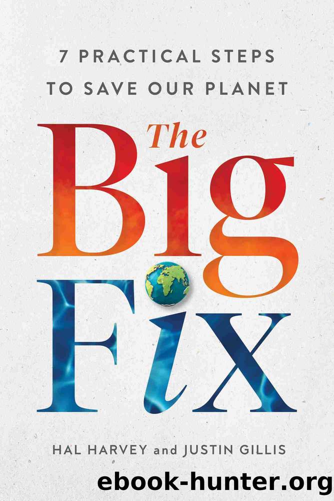 The Big Fix by Hal Harvey & Justin Gillis
