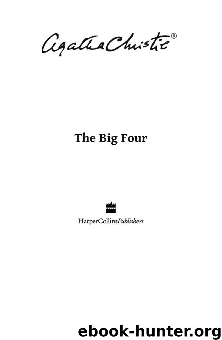 The Big Four (Poirot) by Agatha Christie