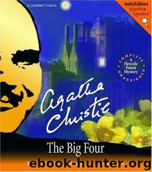 The Big Four: A Hercule Poirot Mystery by Agatha Christie & Hugh Fraser