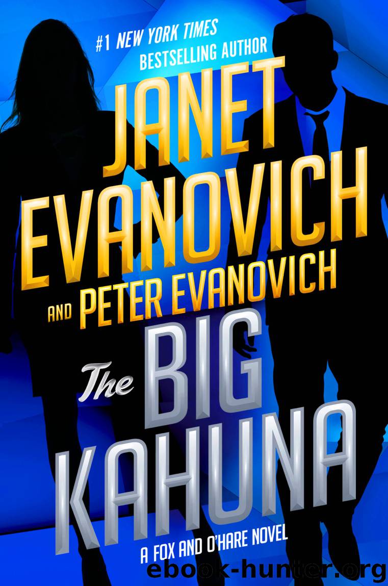 The Big Kahuna by Janet Evanovich & Peter Evanovich