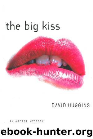 The Big Kiss by David Huggins